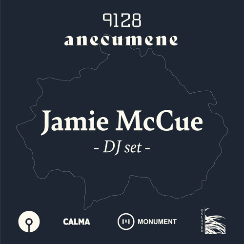 Jamie McCue - Anecumene @ 9128.live - DJ set