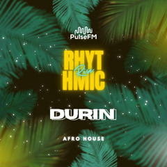 Rhythmic Rise #032 by DEMANS presents DURIN