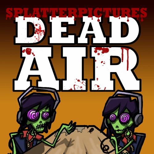 Dead Air Ep 171 - The Prey
