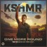 KSHMR, Jeremy Oceans - One More Round (Dev Remix)