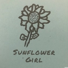 Sunflower Girl Slowed + Reverb