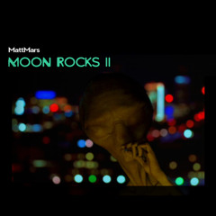 Moon Rocks II (Prod. LUNAR)