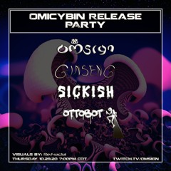 OMSIGN FULL OMICYBIN RELEASE PARTY LIVE SET