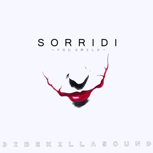 SORRIDI - You Smile - [Original] →→→ out now!!!
