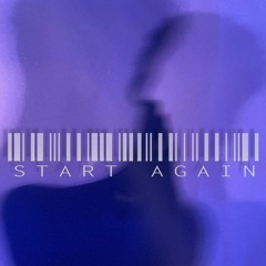 START AGAIN