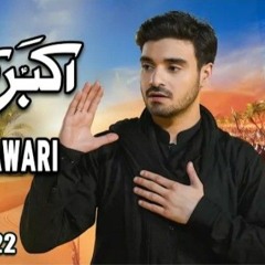 Akbar_Ki_Sawari___Ali_Jee___2022___1444(256kbps).mp3