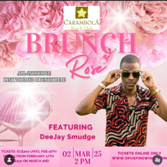 BRUNCH ROSÈ FT. DEEJAY SMUDGE (St Kitts)