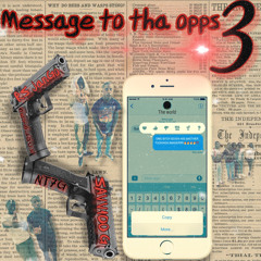 Message To The Opps 3 (SavviooG x Rs Jango)