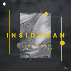 Insideman - Enchantment