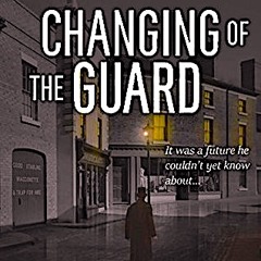 Changing Of The Guard