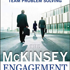Access EPUB 📜 The McKinsey Engagement: A Powerful Toolkit For More Efficient and Eff