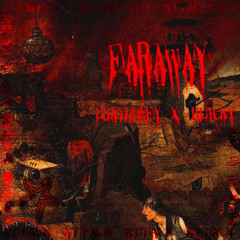 FARAWAY (ft.BLICKY)