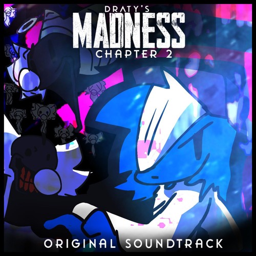 DRATY'S MADNESS CHAPTER 2 OST: ROCCO GAMER