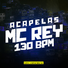 ACAPELA 2024 - MC REY - MARCONE - PUTARIA MANDELA 130BPM