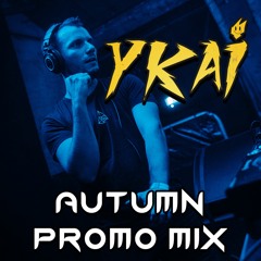 YKAi - Autumn Promo Mix 2023