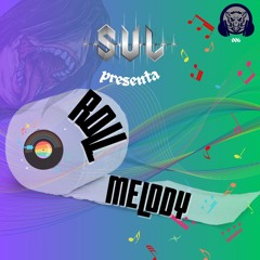 SuL- Roll Melody (Free Download)