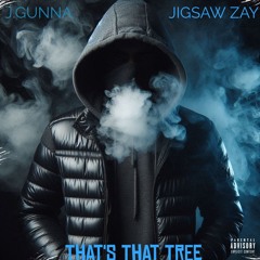 That's that tree-feat Jigsaw Zay