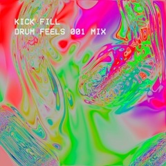 Drum Feels 001 Mix