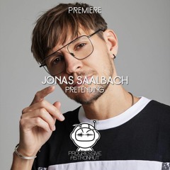 PREMIERE: Jonas Saalbach - Pretending (Original Mix) [Radikon]