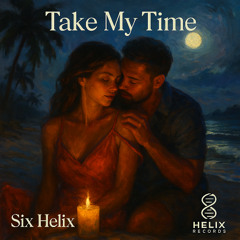 Take My Time