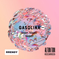 Gasolina - Daddy Yankee (Rrendy x Al Tun Tun Remix)