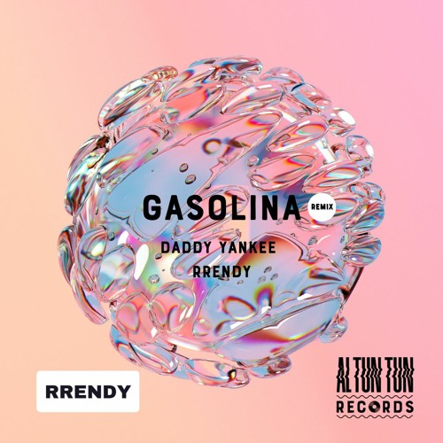 Gasolina - Daddy Yankee (Rrendy x Al Tun Tun Remix)