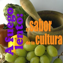 A fuego lento: el sabor de la cultura