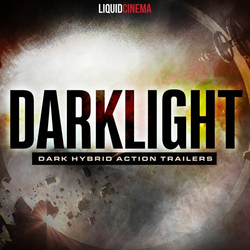DARKLIGHT: Dark Hybrid Action Trailers