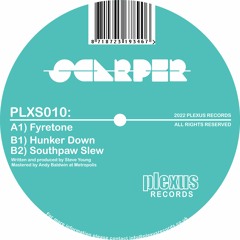 PLXS010: Scarper - Hunker Down [Preview]
