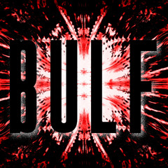 B.U.L.F. - PVRTY V7