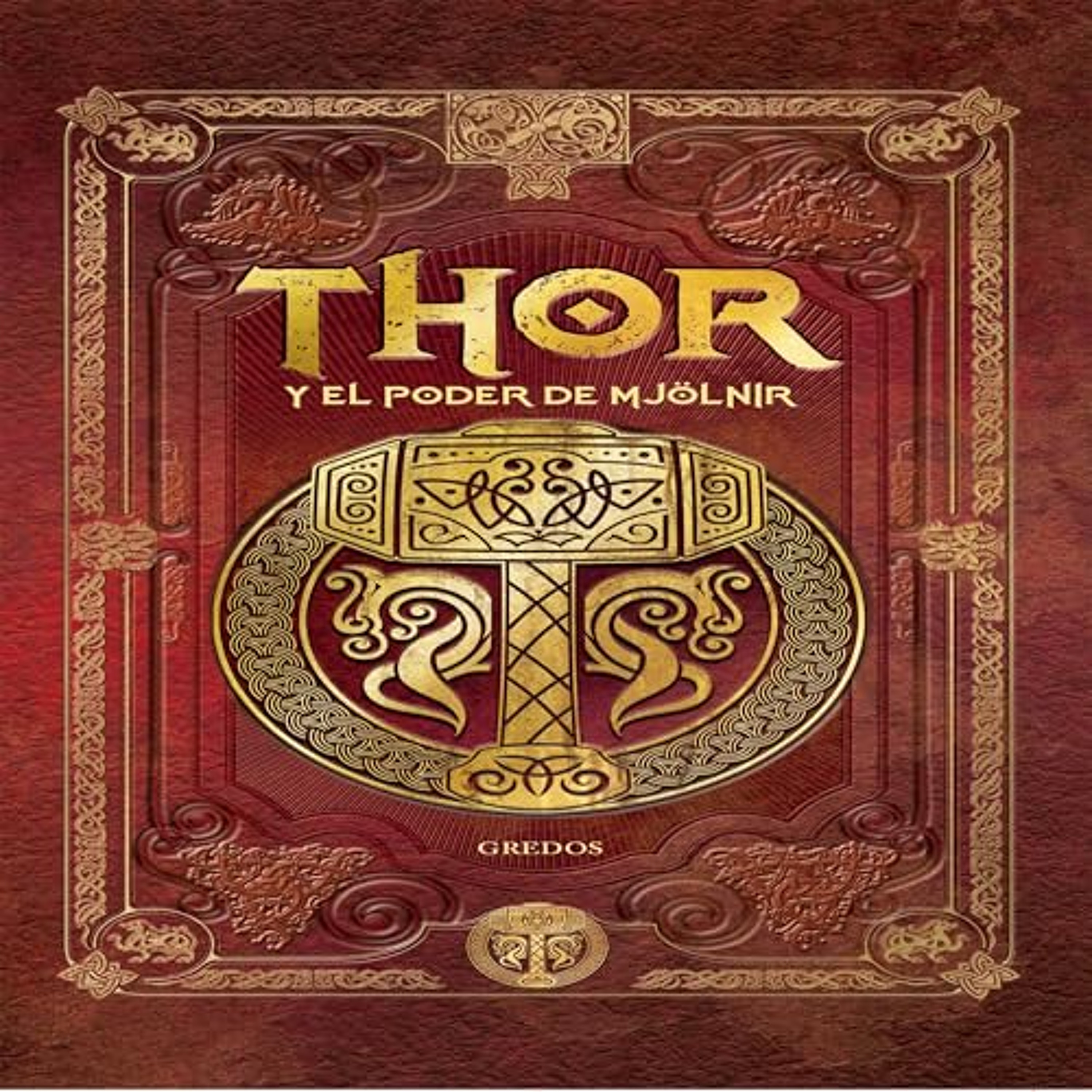Thor y el poder de Mjölnir (Audiolibro) | Prueba Gratis