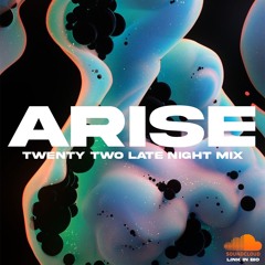 Twenty Two Late Night Mix