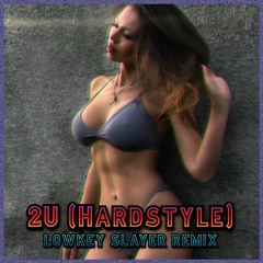2U (Hardstyle)