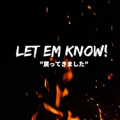 let em know!