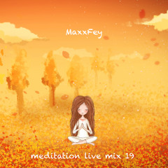 meditation live mix 19