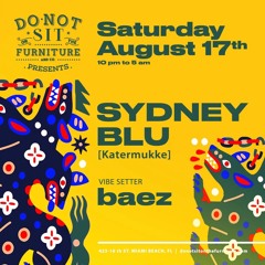 Sydney Blu Live at Do Not Sit Miami
