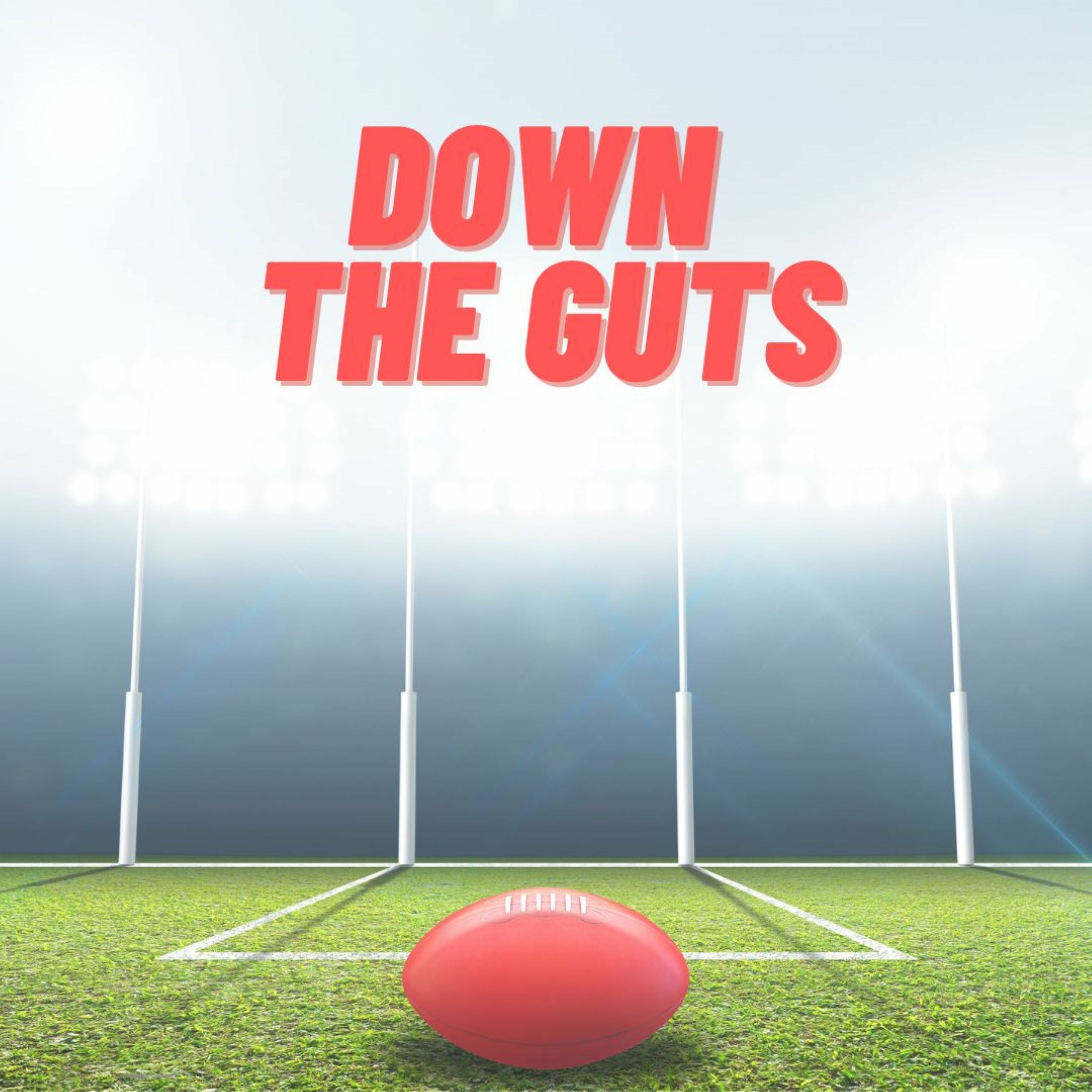 Down The Guts