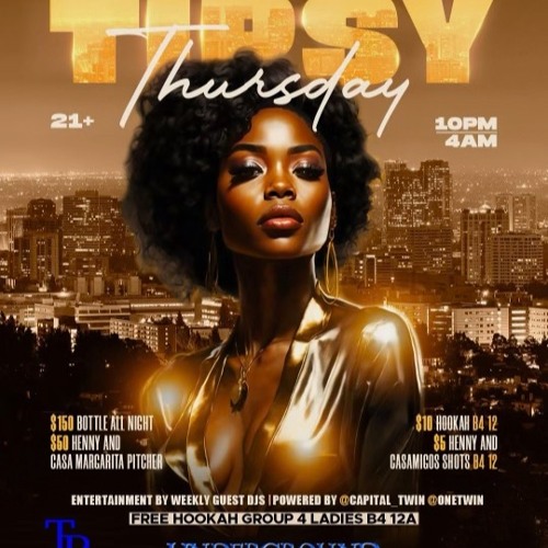 Tipsy Thursdays At Underground Lounge 2.22.24