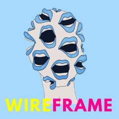 WIREFRAME- EP 01