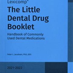 [FREE] KINDLE 🖊️ Little Dental Drug Book 2021-2022 by  Peter L. Jacobsen KINDLE PDF