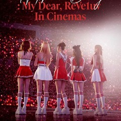XEM^PHIM,!] ▷ RED VELVET HAPPINESS DIARY: MY DEAR, REVE1UV IN CINEMAS (2025) FULL  VietSub Miễn Phí