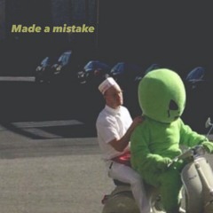 Made a mistake(Prod. YNIVIA)