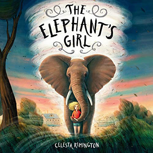 free KINDLE 📮 The Elephant's Girl by  Celesta Rimington,Emily Eiden,Celesta Rimingto