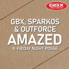 GBX,Sparkos & Outforce - Amazed Sc