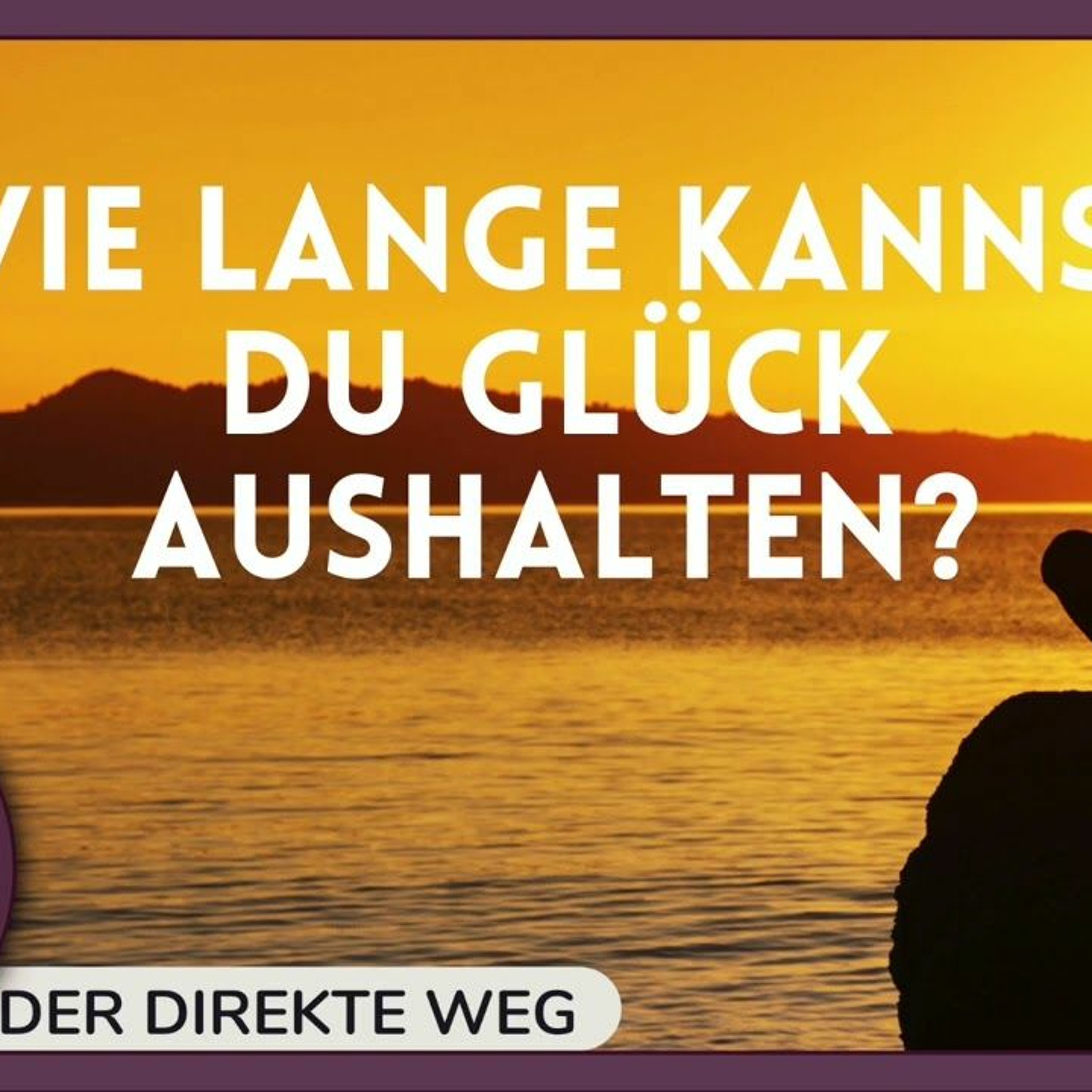 Gottfried Sumser - DER DIREKTE WEG - Ein Kurs in Wundern