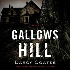 download EPUB 💙 Gallows Hill by  Darcy Coates,Lauren Ezzo,Black Owl Books [PDF EBOOK