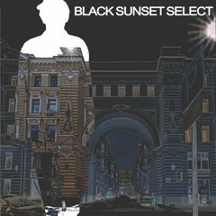 black sunset select - Unrelease (2023)