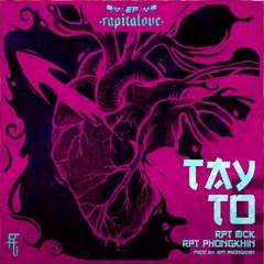 Rapitalove EP Tay To  RPT MCK X RPT PhongKhin Prod By RPT Phongkhin