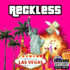 Reckless (prod. TwonTwon)
