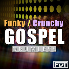 Funky Crunchy Gospel (Drumless)